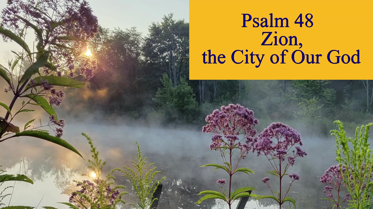 Psalm 48 - ESV Audio