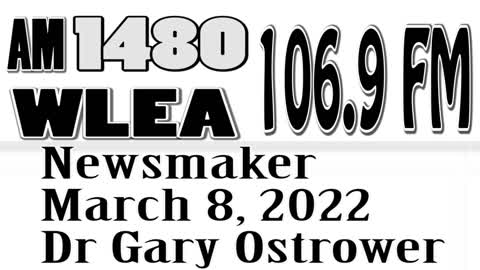 Wlea Newsmaker, March 8, 2022, Dr Gary Ostrower