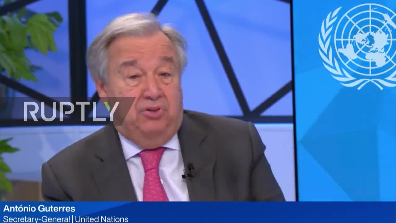 UN Secretary General Antonio Guterres: We have to vaccinate literally everyone on earth