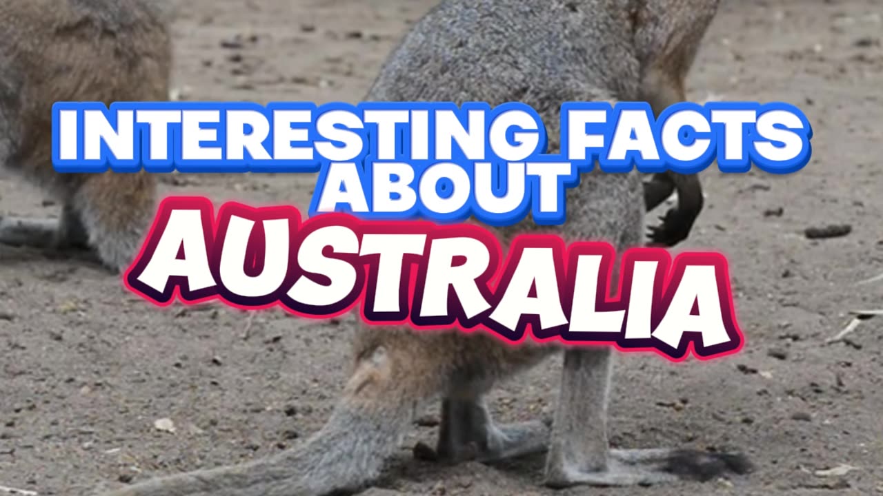 Interesting Facts About Australia