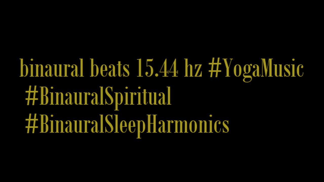 binaural_beats_15.44hz_AudioSphereMindSoothe MentalRelaxation BinauralHealingFrequencies