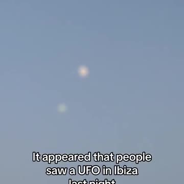 Ibiza UAP / UFO 2024