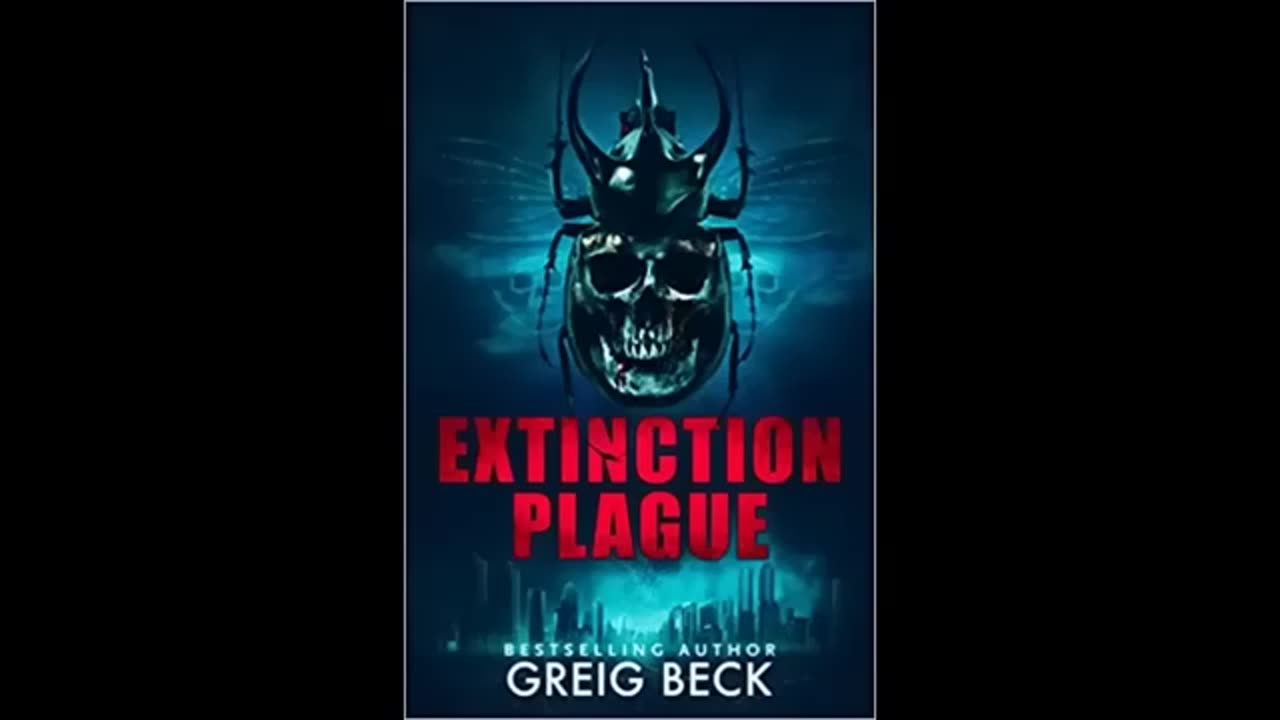 Full Audio Book: Extinction Plague by Greig Beck