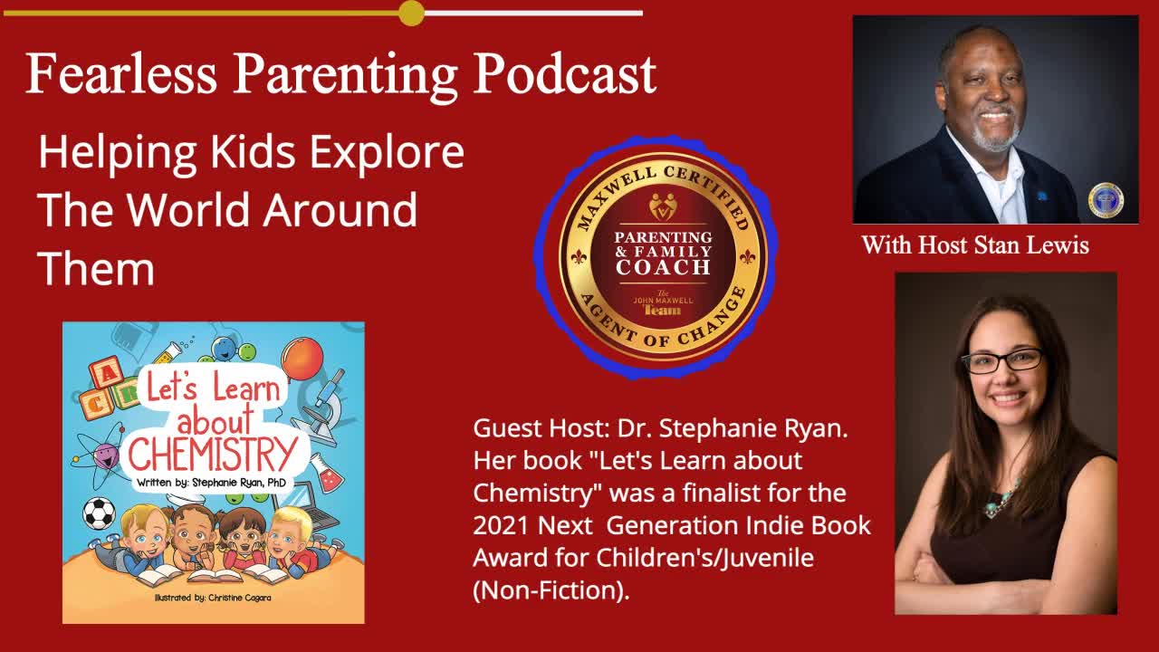 FearLESS Parenting Interview w_Dr Ryan - Helping Kids Explore The World Around Them