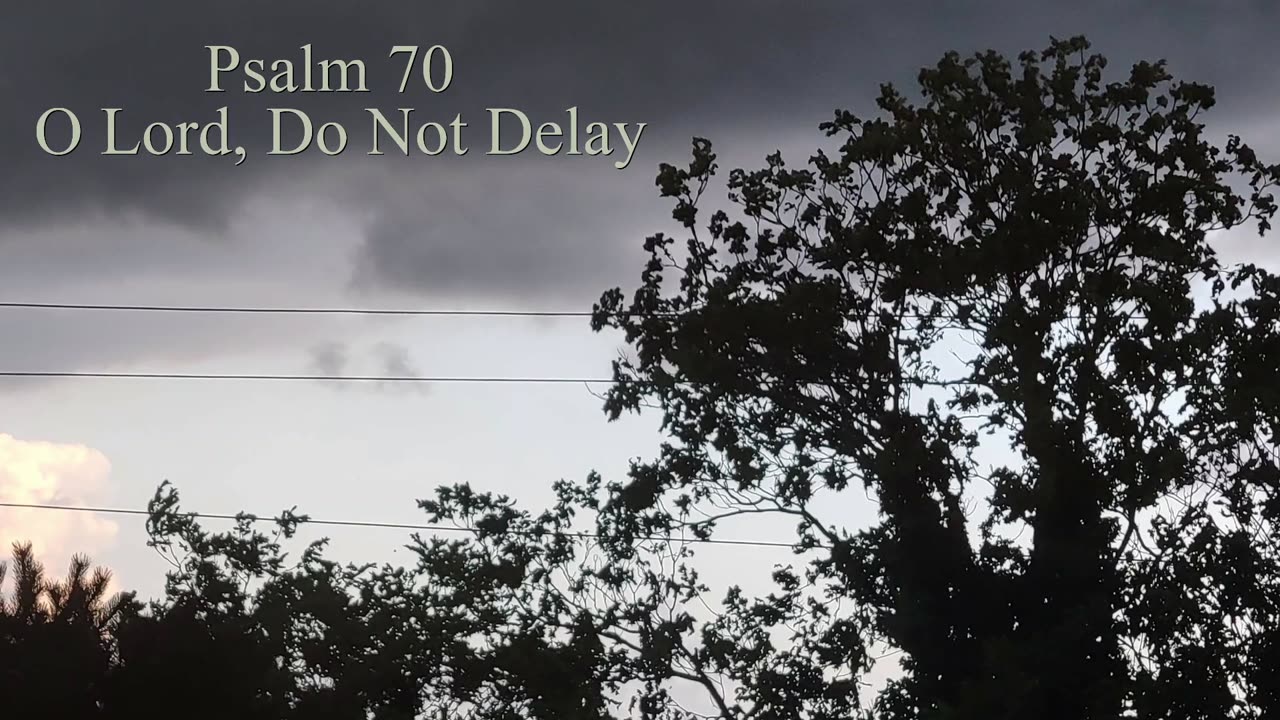 Psalm 70 - ESV Audio