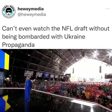 NFL Draft Even Has Pro-War Ukraine - Nazi Propaganda