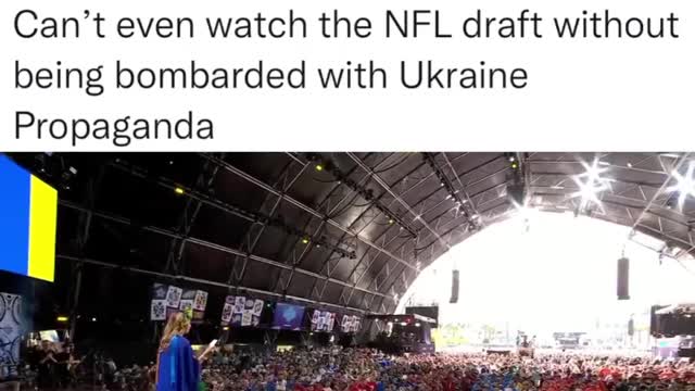 NFL Draft Even Has Pro-War Ukraine - Nazi Propaganda