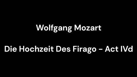 Die Hochzeit Des Firago - Act IVd