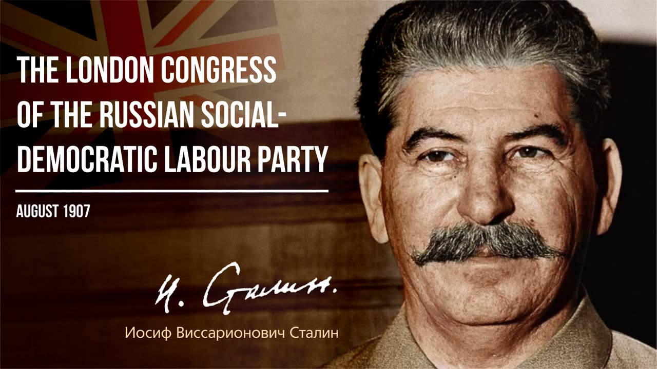 Stalin J.V. — The London Congress of the Russian Social-Democratic Labour Party (08.07)