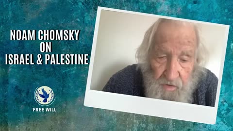 Israel & Palestine - Noam Chomsky