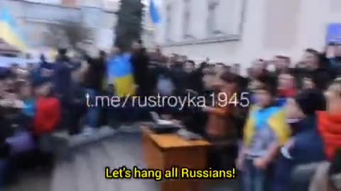 Ukrainian radicals "One Europe. One Nation. One Ukraine. Let's hang all Russians!"