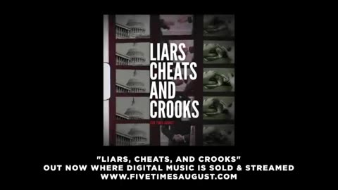 Music - Liars Cheats and Crooks by Five Times August (Official Lyric Video) 2024