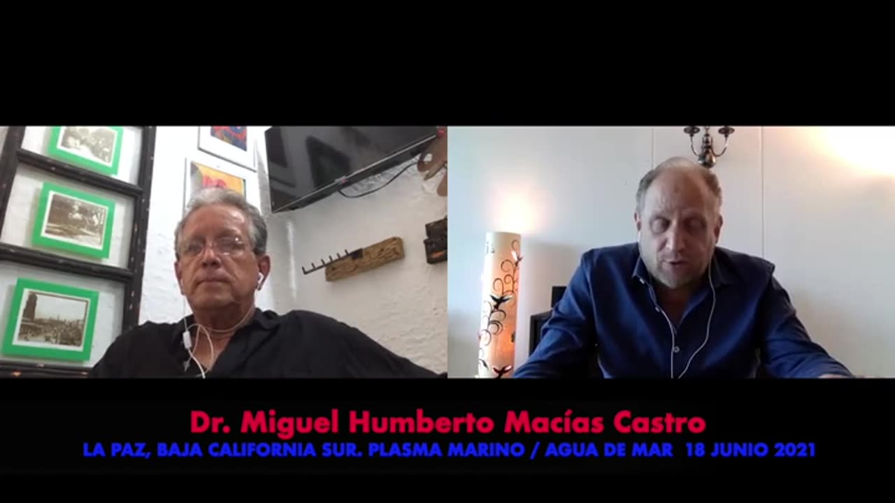 Entrevista Dr. Miguel Humberto Macías Castro PLASMA MARINO 18Junio2021