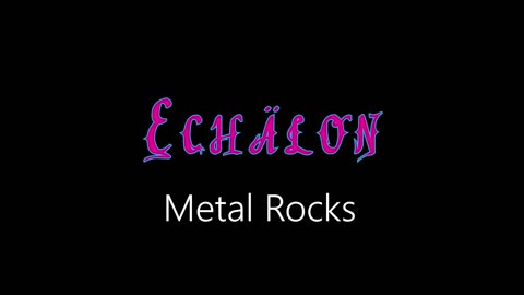 Echälon ¦ Metal Rocks (official audio)