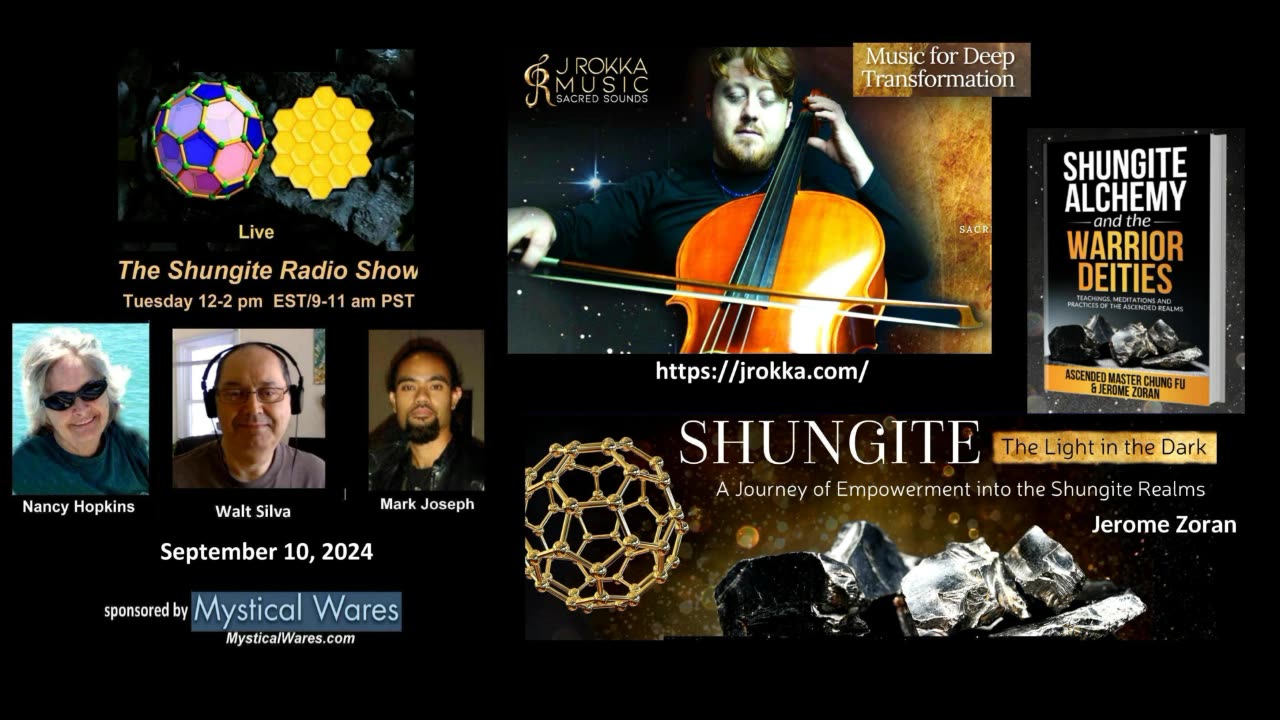 SHUNGITE REALITY 9/10/2024 - Jerome Noran on Shungite Sounds & Spirits