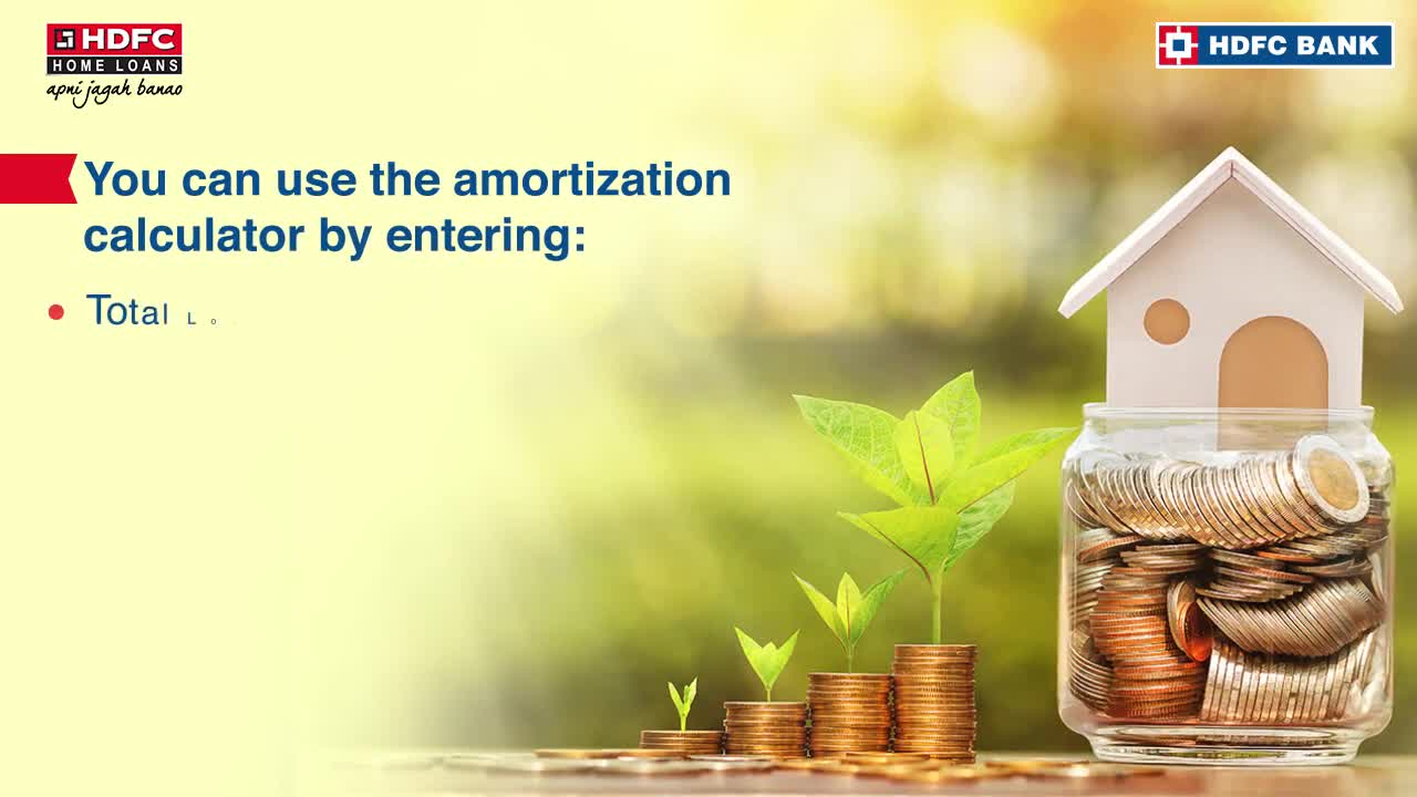 Know How Home Loan Amortization Schedule Work? | HDFC Bank