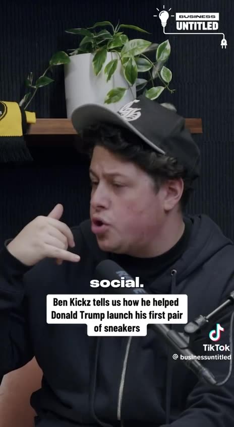 Ben Kickz tell story of how he helped Trump launch his first pair of sneakers
