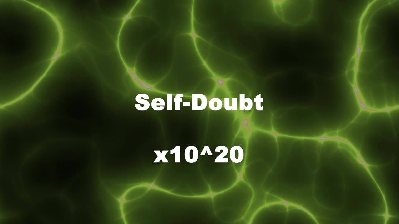 Amplified Reiki [AR] for Self Doubt - 10^20 x Stronger Energy