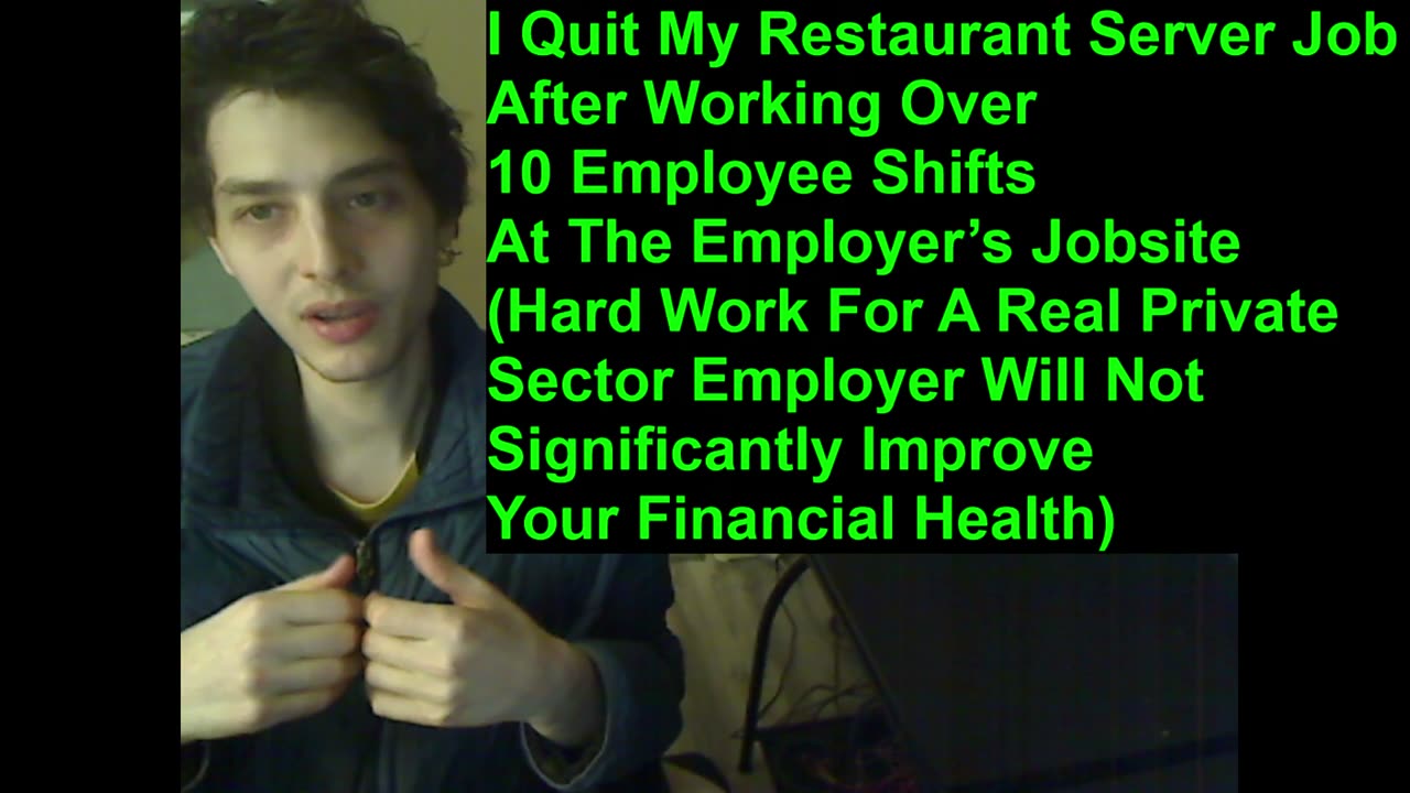 Outtake #8 Of I Quit My Restaurant Server Job After Working Over 10 Employee Shifts At The Jobsite