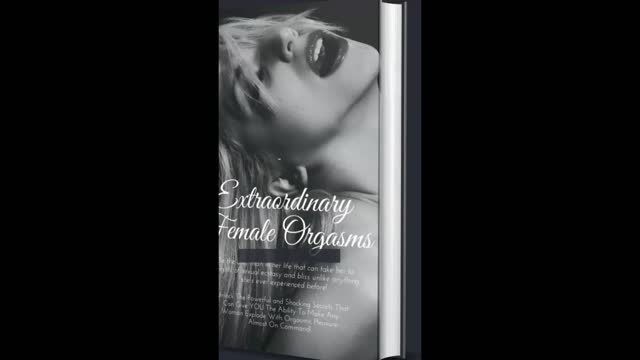 Extraordinary Female Orgasm: How To Give Women Insanely Powerful Orgasms