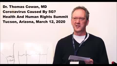 5G - Aquilo que não te disseram - Dr. Thomas Cowan, MD