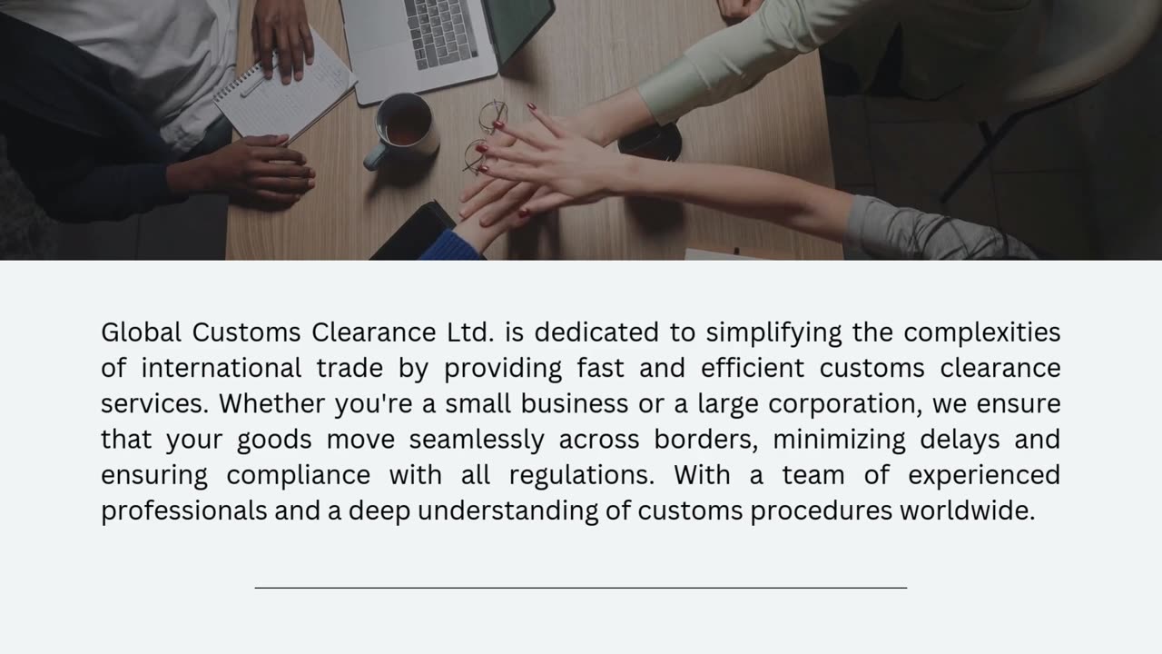 Experience Quick and Easy Customs Clearance - Global Customs Clearance LTD