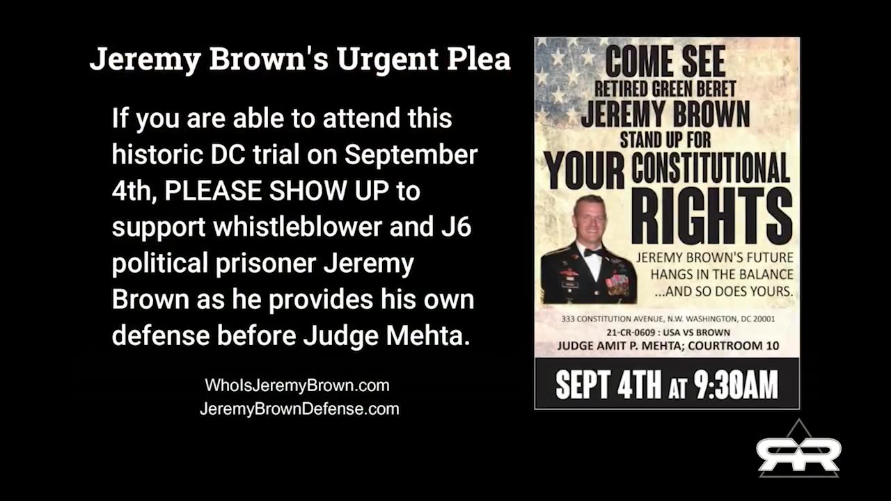 Greg Reese: TOMORROW! Jeremy Brown Exposes the FEDS in DC Court