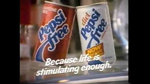 August 3, 1985 - Pepsi Free : Because Life is Stimulating Enough