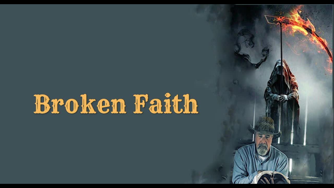 Broken Faith