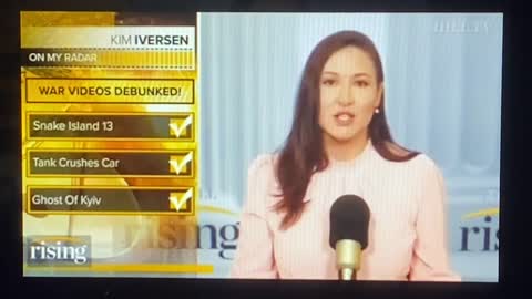 Even Rising by The Hill Is Having To Correct Fake News Coming Out Of Ukraine