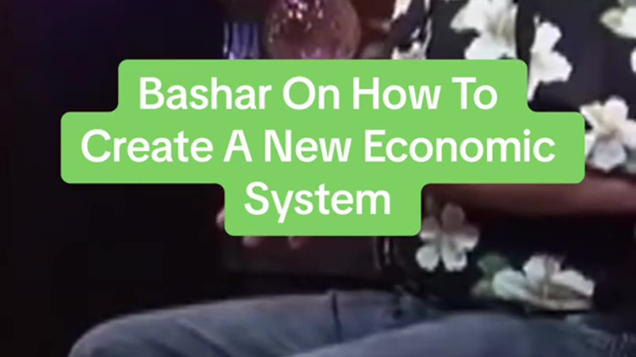 Bashar droppin’ gems on how the old financial system doesn’t serve us anymore. 💥👀💥