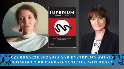 Magdalena Ziętek-Wielomska, Zuzanna Jakowicka Czy bogacze urządzą nam dystopijny świat?