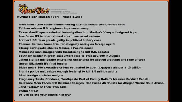 Monday, September 19, 2022 News Blast#NewsBlastReading #NBR