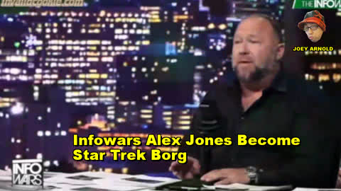 BANNED ON YOUTUBE: ALEX JONES BECOME STAR TREK BORG