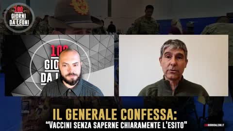 Il generale confessa: "vaccini, senza saperne chiaramente l'esito"