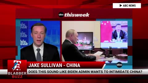 Does This Sound Like Biden Admin Wants To Intimidate China?