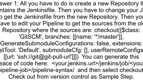 Jenkins CICD Keep the Jenkinsfile in a separte repository which I want to build