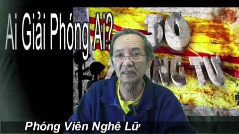 Sau 46 Năm Nhìn Lại- Ai Giải Phóng Ai?