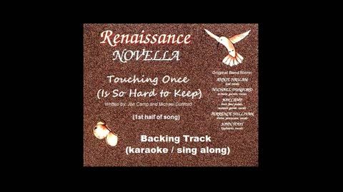 Renaissance - Touching Once - 1st half of song (backing track - Karaoke)