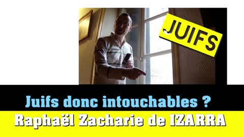 Juifs donc intouchables ?