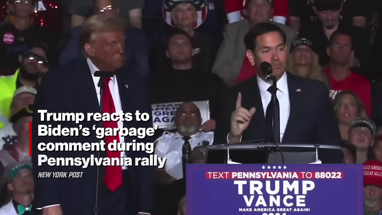 Trump reacts to Biden's 'garbage' comment during Pennsylvania rally