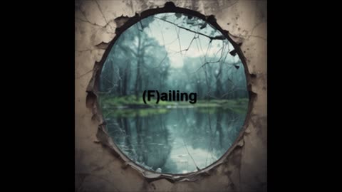 (F)ailing