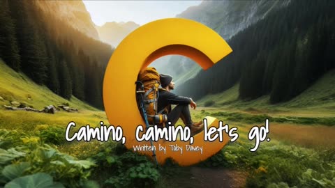 Camino, camino, let's go!