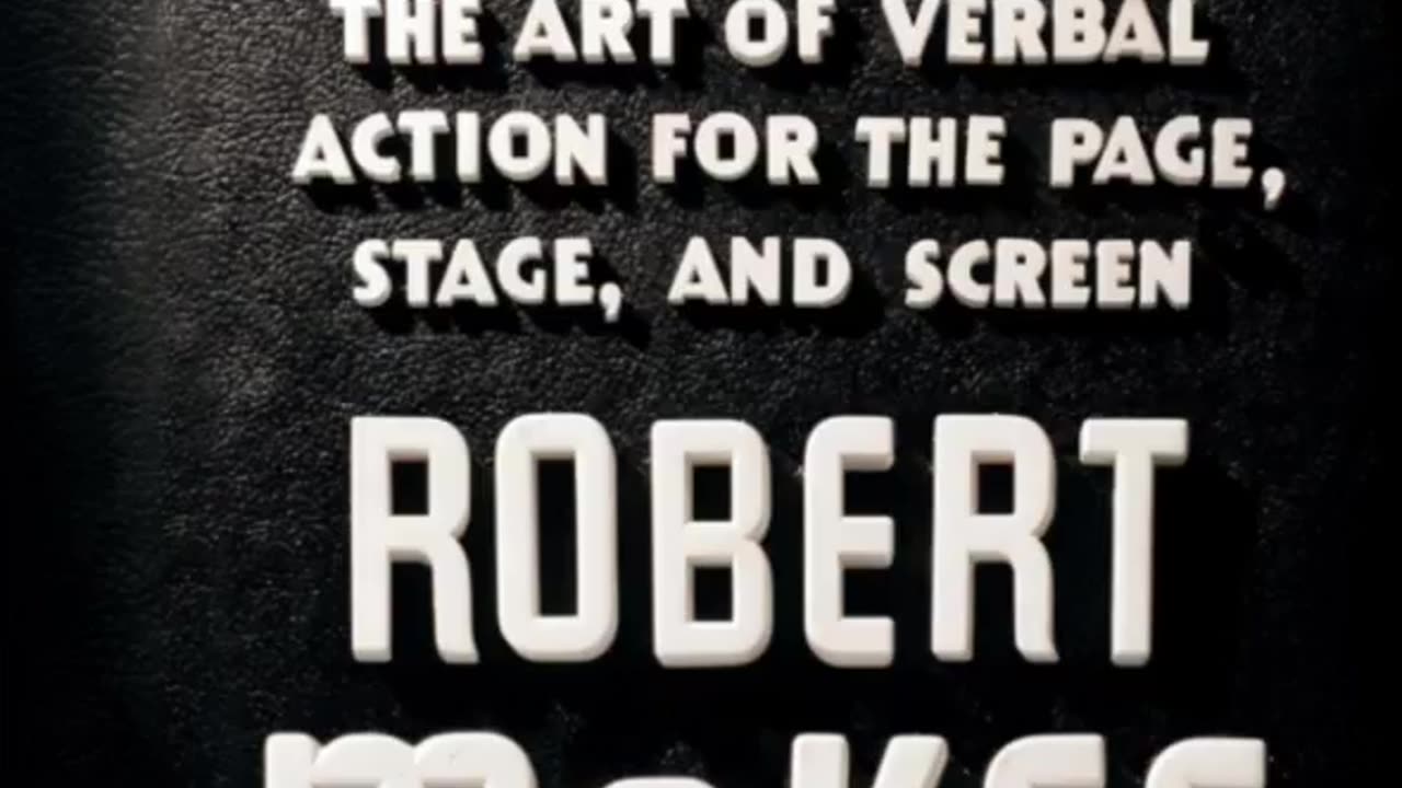 Dialogue: The Art of Verbal Action for Page, Stage, and Screen by Robert McKee (Audiobook)