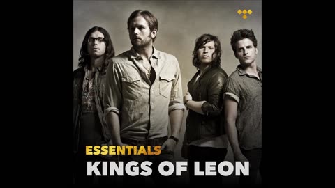 Kings Of Leon - Essentials Mixtape