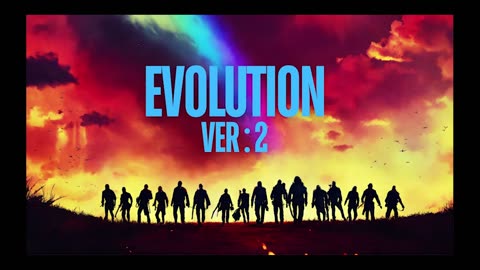 Evolution 2