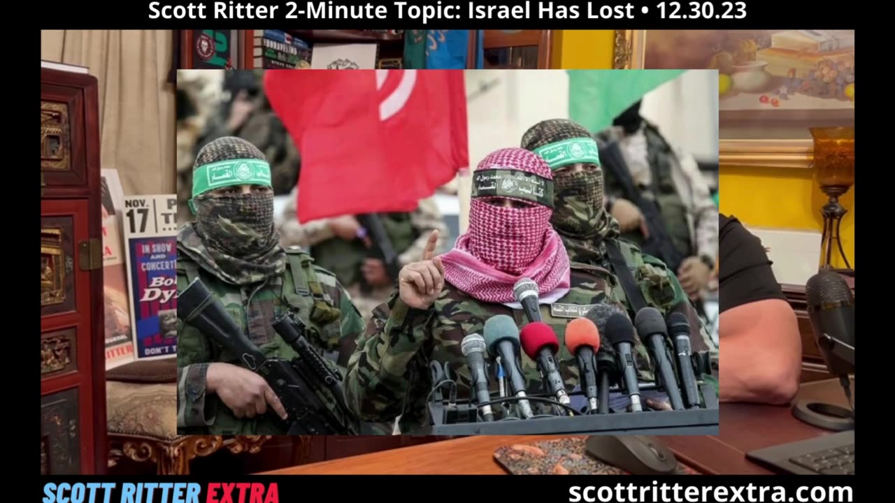 Scott Ritter 2-Minute Topic: Israel Has Lost