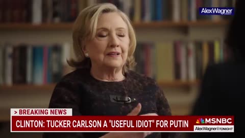 'He is a useful idiot'_ Hillary Clinton scorns Tucker Carlson over Putin interview