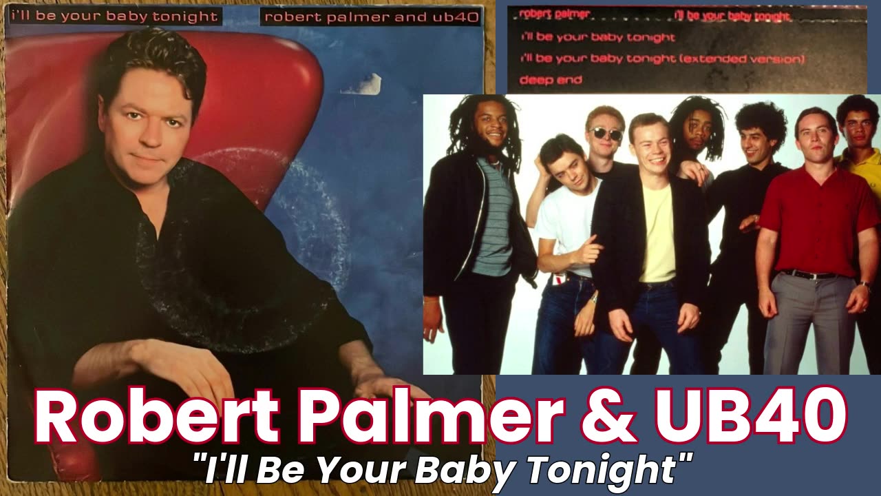 Robert Palmer & UB40 - I'll Be Your Baby Tonight (Music Video)