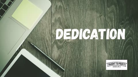 You Are Dedicated To Something, But It May Not Be Something That Works For Your Good